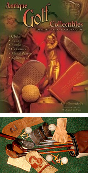 Vintage, Antique and Hickory Golf Club Collectors Guides