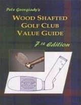 Wood Shafted Golf Club Value Guide